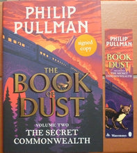 Load image into Gallery viewer, The Secret Commonwealth: The Book of Dust Volume Two (Book of Dust 2) (Signed) Plus Chapter Sampler