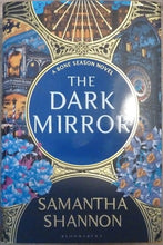 Load image into Gallery viewer, The Dark Mirror (The Bone Season) (Signed First UK edition-first printing with stenciled edges)