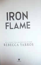 Load image into Gallery viewer, Iron Flame (The Empyrean) (First UK edition-first printing)