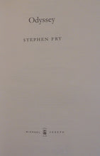 Load image into Gallery viewer, Odyssey: The final part of the story started in global bestseller Mythos (Stephen Frys Greek Myths, 4)