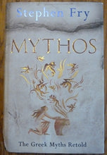 Load image into Gallery viewer, Mythos: The Greek Myths Retold (Stephen Fry's Greek Myths)