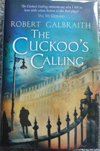 Load image into Gallery viewer, The Cuckoo's Calling (Cormoran Strike) - (Signed First UK edition-First printing Signed by J.K. Rowling As Robert Galbraith)