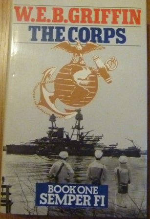 Semper FI (Corps) (First UK edition-first printing)