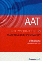 AAT NVQ: Unit 6 (Aat Workbooks)