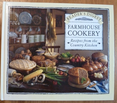 Farmhouse Cookery Recipes from the Country Kitchen