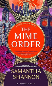 The Mime Order: Author's Preferred Text (The Bone Season)