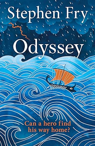 Odyssey: The final part of the story started in global bestseller Mythos (Stephen Fry?s Greek Myths, 4)