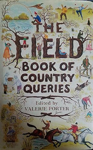 The Field Book of Country Queries