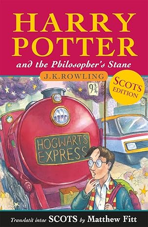 Harry Potter and the Philosopher's Stane (Harry Potter and the Philosopher's Stone in Scots) - Scots Edition