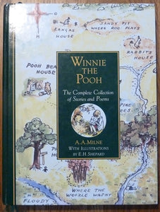 Winnie The Pooh : The Complete Collection of Stories & Poems