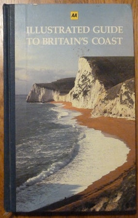 AA Illustrated Guide to Britain's Coast