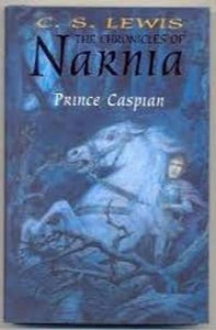 Prince Caspian (The Chronicles of Narnia)