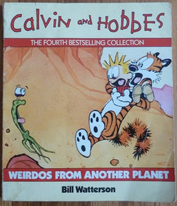 Weirdos From Another Planet: Calvin & Hobbes Series: Book Six: A Calvin and Hobbes Collection