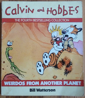 Weirdos From Another Planet: Calvin & Hobbes Series: Book Six: A Calvin and Hobbes Collection