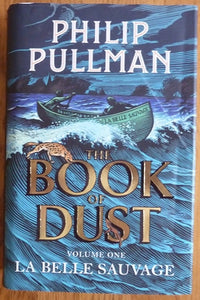 La Belle Sauvage: The Book of Dust Volume One