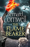 The Flame Bearer: Book 10 (The Last Kingdom Series)