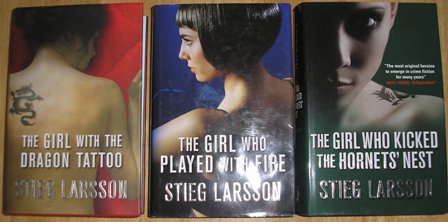 The Millennium Trilogy : The Girl with the Dragon Tattoo/The Girl Who Played with Fire/The Girl Who Kicked the Hornets' Nest (First UK edition-First printing)