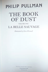 La Belle Sauvage: The Book of Dust Volume One (Signed)