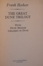 Load image into Gallery viewer, The Great Dune Trilogy: Dune, Dune Messiah, Children of Dune
