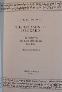 The Treason of Isengard (History of Middle-Earth Vol.7) (The History of Middle-Earth) (First UK edition-first impression)