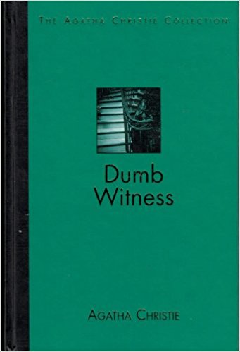 Dumb Witness (The Agatha Christie Collection}