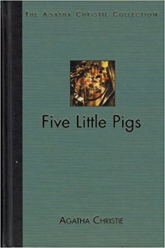 Five Little Pigs (The Agatha Christie Collection}