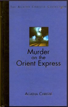 Murder on the Orient Express (The Agatha Christie Collection)