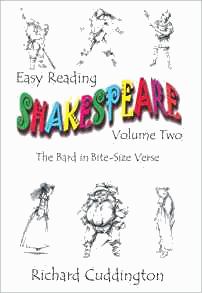 Easy Reading Shakespeare: The Bard in Bite-size Verse    (Volume 2) (Signed)