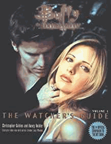 Buffy: The Watcher's Guide Volume One (Buffy the Vampire Slayer Series)