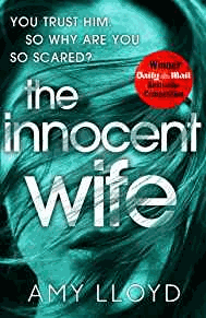 The Innocent Wife (Limited Numbered and Signed first edition)