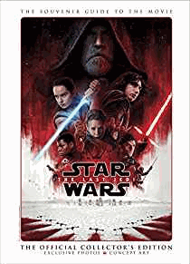 Star Wars: The Last Jedi - The Official Collector's Edition