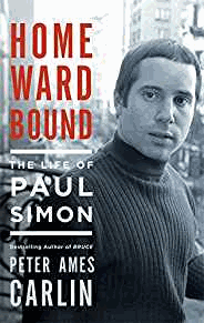 Homeward Bound: The Life of Paul Simon