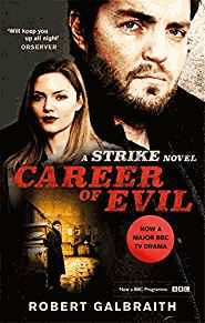 Career of Evil: Cormoran Strike Book 3