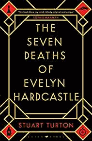 The Seven Deaths of Evelyn Hardcastle