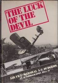 Luck of the Devil: An autobiography 1934-41