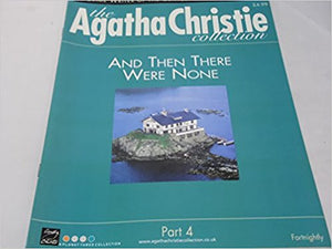 The Agatha Christie Collection Magazine: Part 4: And Then There Were None