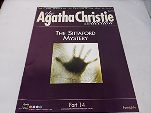 The Agatha Christie Collection Magazine: Part 14:  The Sittaford Mystery