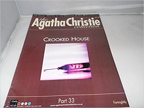 The Agatha Christie Collection Magazine: Part 33:  Crooked House