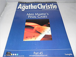 The Agatha Christie Collection Magazine: Part 45: Miss Marple's Final Cases