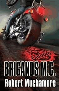 Brigands M.C.: Book 11 (CHERUB)