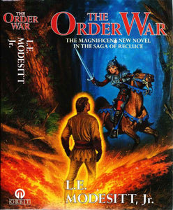 The Order War: Book Four: The Saga of Recluce