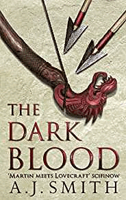 The Dark Blood: The Long War