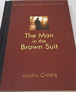 The Man in the Brown Suit (The Agatha Christie Collection)