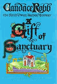 A Gift of Sanctuary (Owen Archer Mystery)