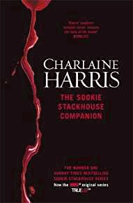 The Sookie Stackhouse Companion: A Complete Guide to the True Blood Mystery Series