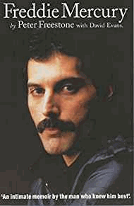Freddie Mercury 'An intimate memoir by the man who knew him best'
