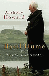 Basil Hume: The Monk Cardinal