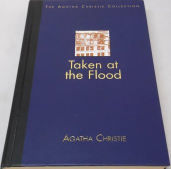 Taken at the Flood (The Agatha Christie Collection)