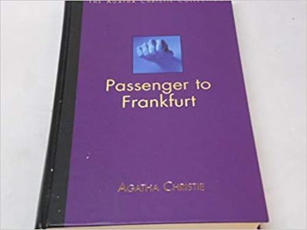 Passenger to Frankfurt (The Agatha Christie Collection)