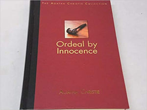 Ordeal by Innocence (The Agatha Christie Collection)